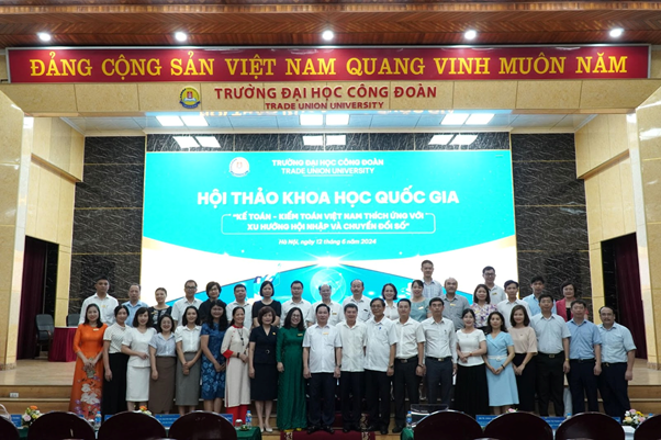 Hội thảo Khoa học Quốc Gia 'Kế toán - Kiểm toán Việt Nam thích ứng với xu hướng hội nhập và chuyển đổi số'